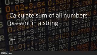 Calculate sum of all numbers present in a string