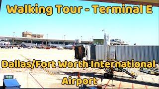 ️Walking & Exploring Terminal E, Dallas/Ft. Worth International Airport, Texas