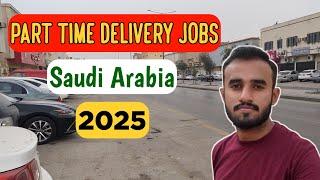 Part Time Delivery Jobs In Saudi Arabia 2025