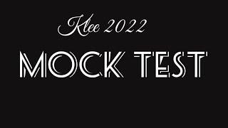 Klee 2022|| Mock test