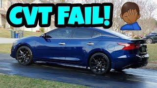 2017 Nissan Maxima Cvt Failure!  What Signs to Watch For and Things To Avoid!