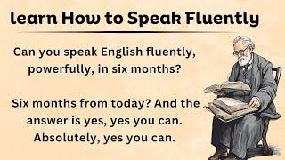 Learn How to Speak Fluently || How to Become fluent in English || English fluency