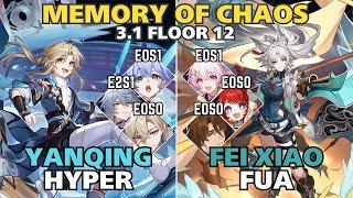 E3S1 Yanqing Hyper & E0S0 Fei Xiao FUA | Memory of Chaos Floor 12 | 3 Star Honkai Star Rail | V3.1