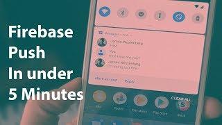 Android Firebase push notifications in under 5 minutes