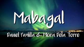 Daniel Padilla & Moira Dela Torre - Mabagal (Lyric Video)