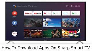 How To Download Apps On Sharp Smart TV | How to add apps to sharp smart tv