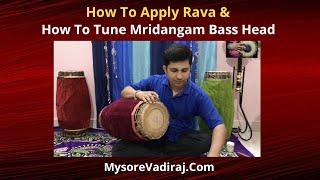 #DIY #How_To_Tune Mridangam Bass Head & How to Apply Rava