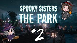 Spooky Sisters - The Park - Episode 2 - Ride of Our Lives