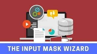 How Do I Use the Input Mask Wizard in Access to Control Data Entry Formats??