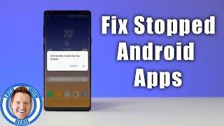 How to Fix Stopped Android Apps, Change Permissions & Set Defaults