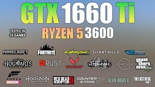 GTX 1660 Ti + Ryzen 5 3600:  Test in 16 Games - GTX 1660 Ti Gaming