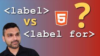 HTML Label vs Label for attribute Tutorial