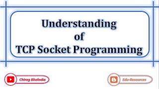 TCP Socket Programming | Understanding of TCP Socket Programming | Socket Programming