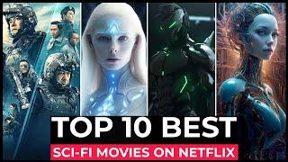 Top 10 Best SCI FI Movies On Netflix 2024 | Hollywood Sci Fi Movies | Best Netflix Movies 2024