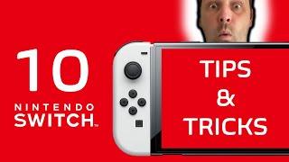 10 Nintendo Switch Tips & Tricks