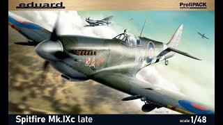 Supermarine Spitfire Mk.IXc  Eduard Profipack 1/48 QUICK REVIEW and UNBOXING