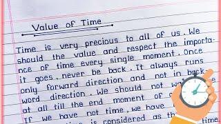 Essay on "Value of Time" in English || Value of Time essay writing || Importance of Time ||