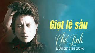 Chế Linh - Giọt Lệ Sầu