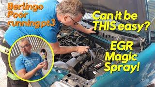 Can it be this easy? EGR Cleaner Spray - cured? Berlingo poor running Pt3