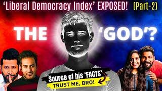 Factchecking the ‘god' | Karolina Goswami vs Dhruv Rathee | V-Dem's DEMOCRACY INDEX Exposed [PART2]