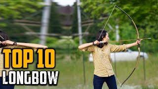 Top 10 Best Longbows In 2024