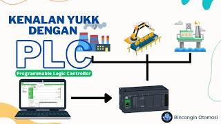 Belajar PLC | Pengenalan Programmable Logic Controller #1