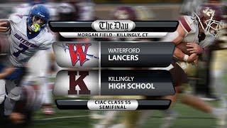 Waterford at Killingly - Class SS Connecticut Football Semifinal