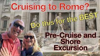 The Best Cruise Tips for planning your Mediterranean Cruise to Rome so you don't miss anything!