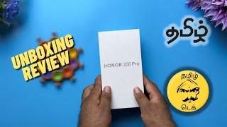 Honor 200 Pro AI - Unboxing & Review - Tamil