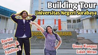 Tour GEDUNG UNESA LIDAH WETAN | Universitas Negeri Surabaya: Kampus Negeri Terbaik ⁉️