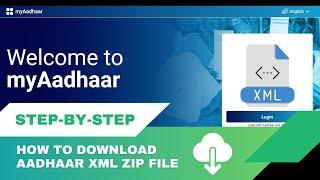 How to Download Aadhaar XML ZIP File | Aadhaar Paperless Offline e-KYC