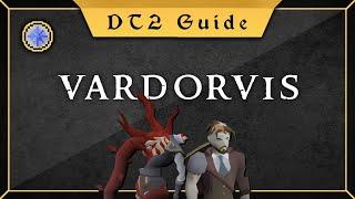 [Vardorvis] Desert Treasure 2 guide