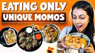 Eating Only UNIQUE MOMOS For The Entire Day!