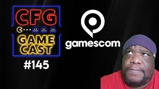 CFG Game Cast #145: Happy Gamescom 2022