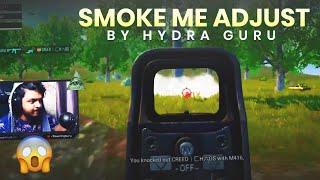 Smoke Me Adjust By Hydra Guru | Gaming Guru