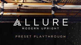 ALLURE: Modern Upright - Preset Playthrough │ Heavyocity