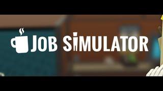 Playing Job Simulator