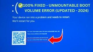 How To Fix "Unmountable Boot Volume Error " In Windows 10 & 11 [Updated 2024 ]