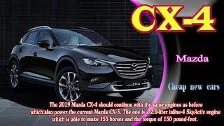 2019 Mazda CX4  | new mazda cx4 2019 | 2019 Mazda CX4 concept | 2019 Mazda CX4 suv | cheap new cars