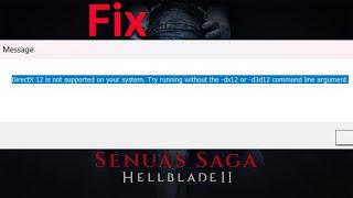 How to fix hellblade 2 directx 12 is not supported on your pc