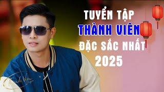 Thành Viên và Những Ca Khúc Hay Nhất 2025 | Ninh Bình Một Khúc Ca - Tình Ca Măng Đen