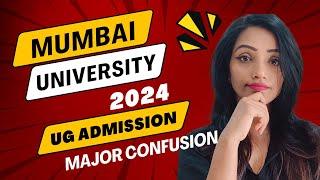 MUMBAI UNIVERSITY MAJOR CONFUSION WITH UG ADMISSION 2024| STUDENTS NOT ABLE TO COMPLETE REGISTRATION