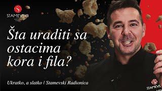 Stamevski Radionica | Ukratko, a slatko - Šta uraditi s ostacima kora i fila?