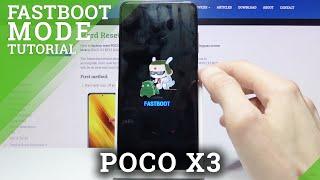 POCO X3 Fastboot Mode | How to Enter and Quit Fastboot