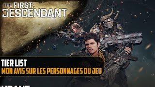 Tier List : Mon avis sur les personnages du jeu !! [The First Descendant]