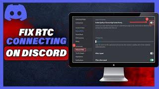 How To Fix RTC Connecting On Discord Browser