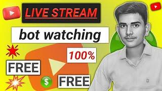 YouTube View Bot Watching in 2024 Live stream View Bot Live stream me watching kaise Badhye 2024