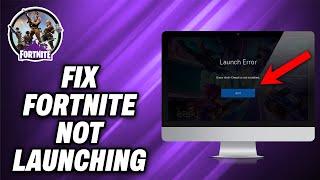 How To Fix Fortnite Not Launching on PC Anti Cheat Error (2024) - Quick Help