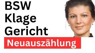 Wagenknecht BSW klagt in Karlsruhe: Stimmen falsch gezählt