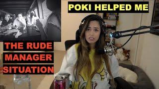 RAE TALKS ABOUT POKI COMING TO HER HELP AFTER A MANAGER'S BEEN RUDE TO HER